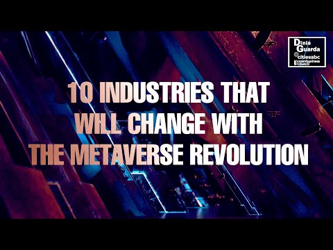 The Metaverse Revolution: 10 Industries That Will Change